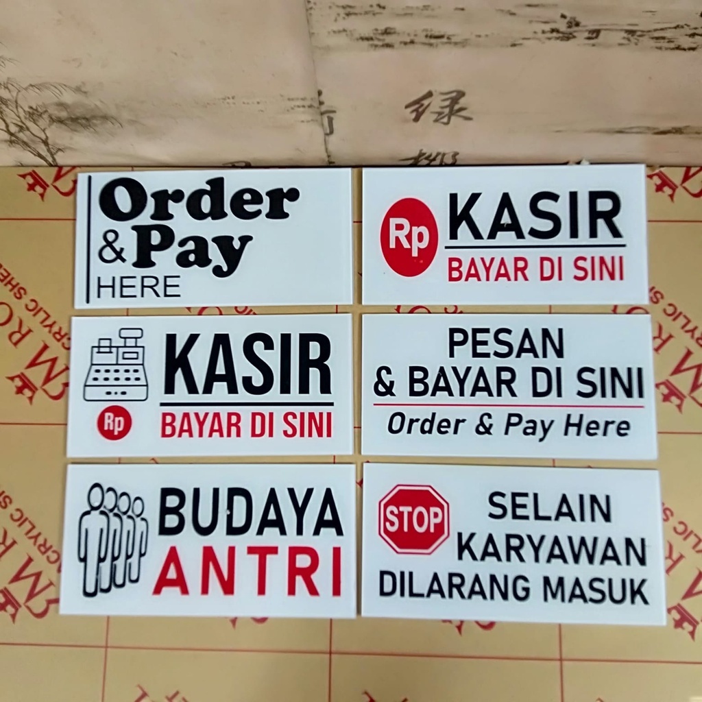 

Label Akrilik Kasir/Budaya antri/ Pesan dan Bayar disini / Selain karyawan dilarang masuk (10x20 cm)