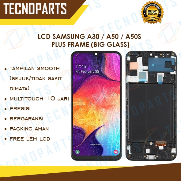 LCD SAMSUNG A30 / A50 / A50S PLUS FRAME (BIG GLASS) ORIGINAL BERGARANSI FREE PACKING