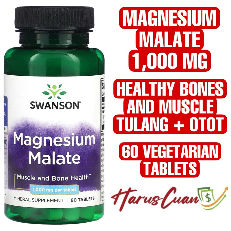 Swanson Magnesium Malate 1000 mg 60 Tablets Strong Bones Muscles Kuat tulang otot