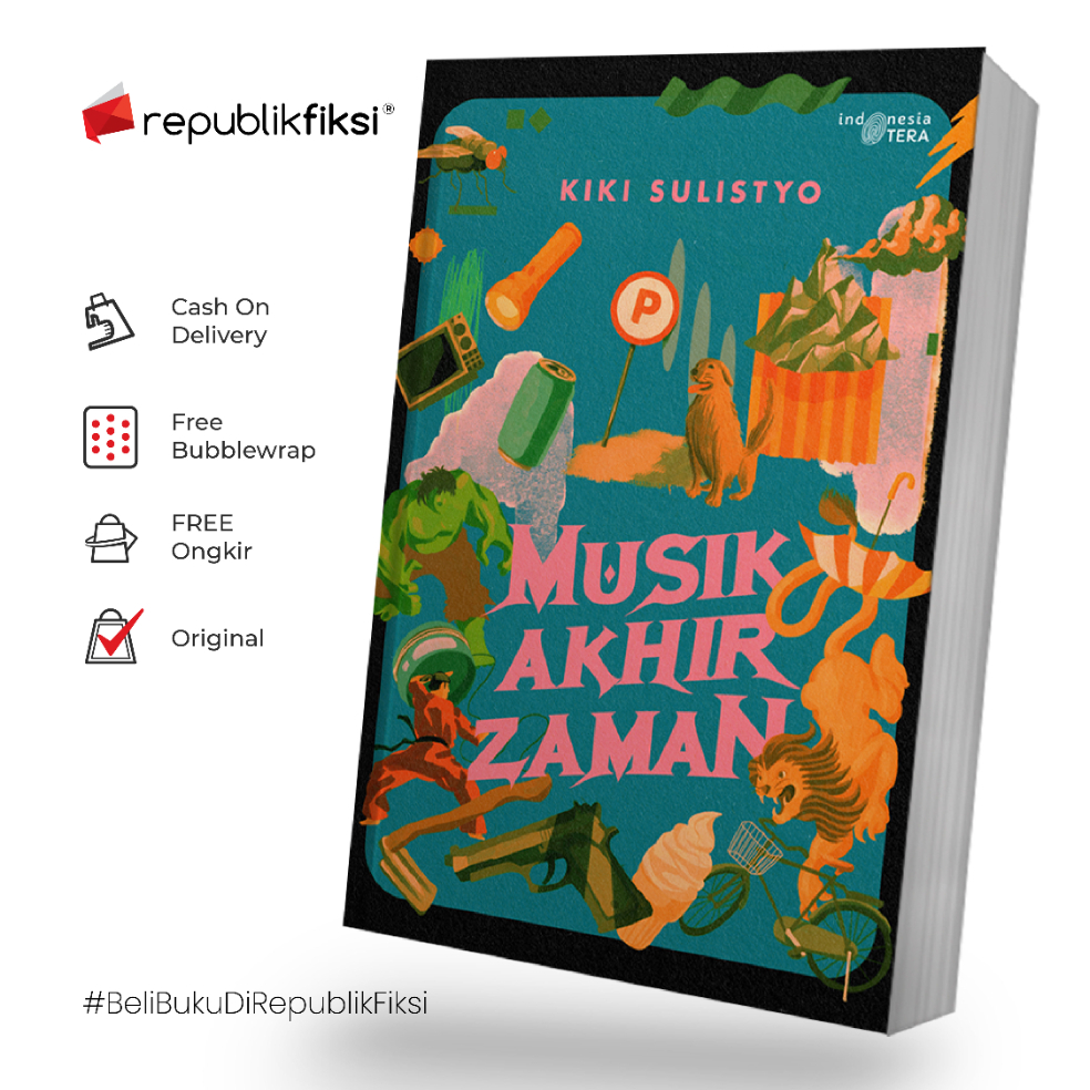 Novel Musik Akhir Zaman - Kiki Sulistyo - Indonesia Tera