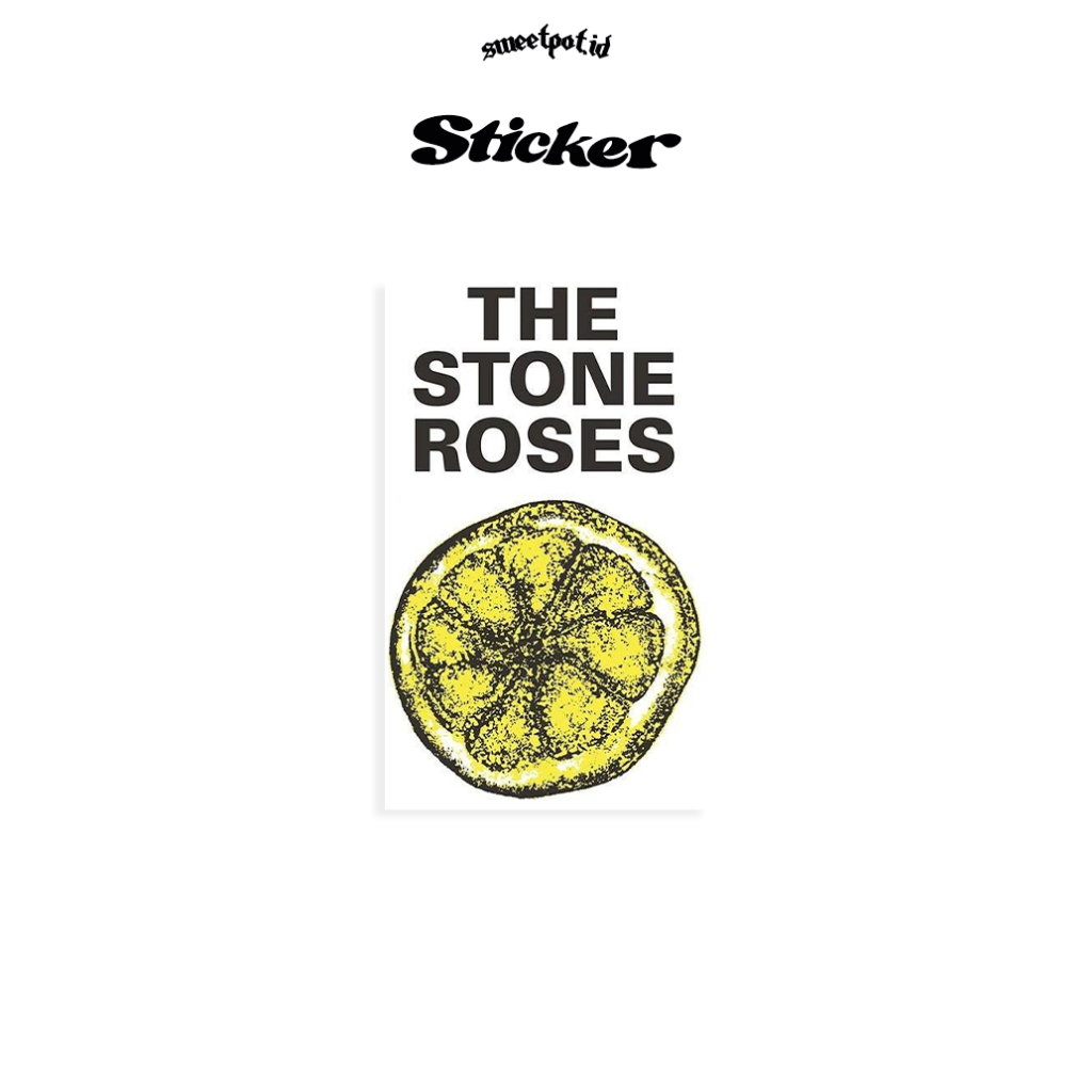 

(BISA COD) STICKER "THE STONE ROSES" / STICKER BIJIAN / STICKER ECERAN / STICKER METAL / STICKER POP / STICKER INDIE / STICKER BAND/ BRITPOP