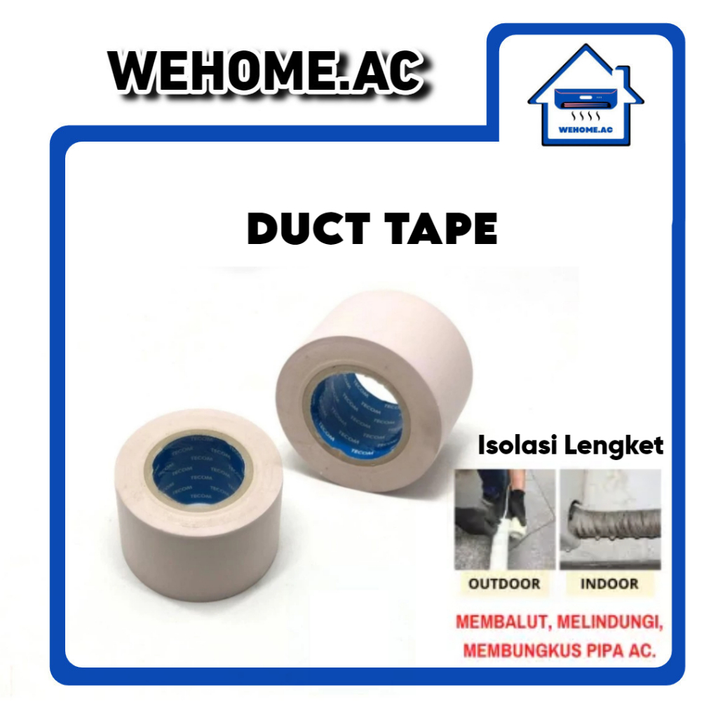 Ductape Lem Lengket Pembungkus Pipa AC Tecom Isolasi Lengket Tecom