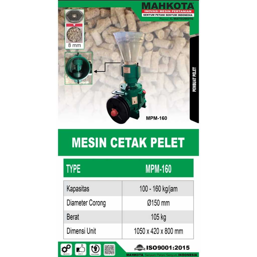 Mesin Pelet Mahkota MPM 120 dan MPM 160