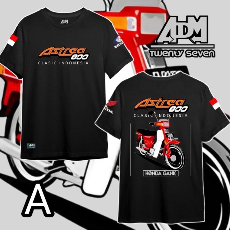 Kaos Honda Gank Kaos Honda Astrea 800 Astrea Grand Kaos klasik