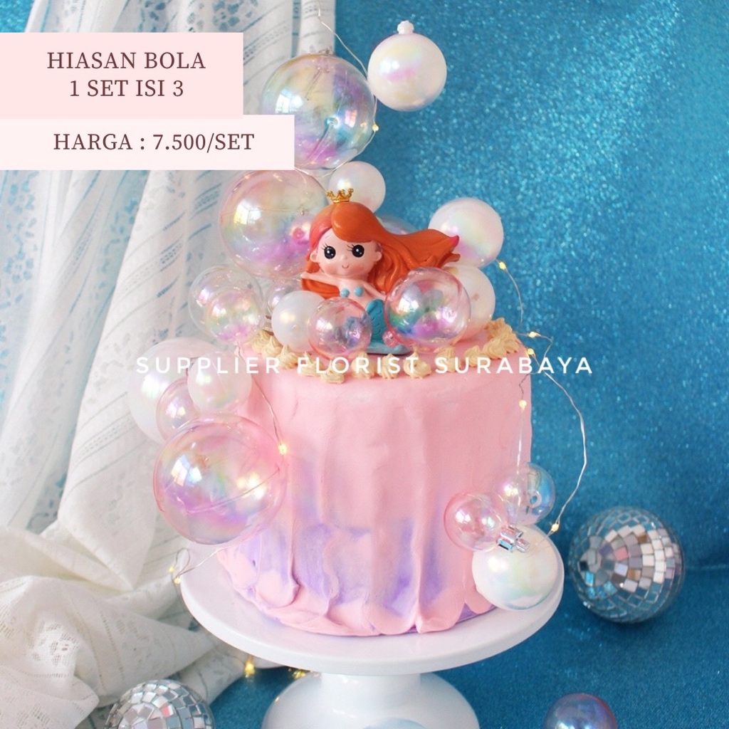 [1 SET ISI 3] BOLA HIAS KUE TART CAKE ULANG TAHUN BIRTHDAY TART ULTAH ANAK GELEMBUNG BOLA HIAS POHON