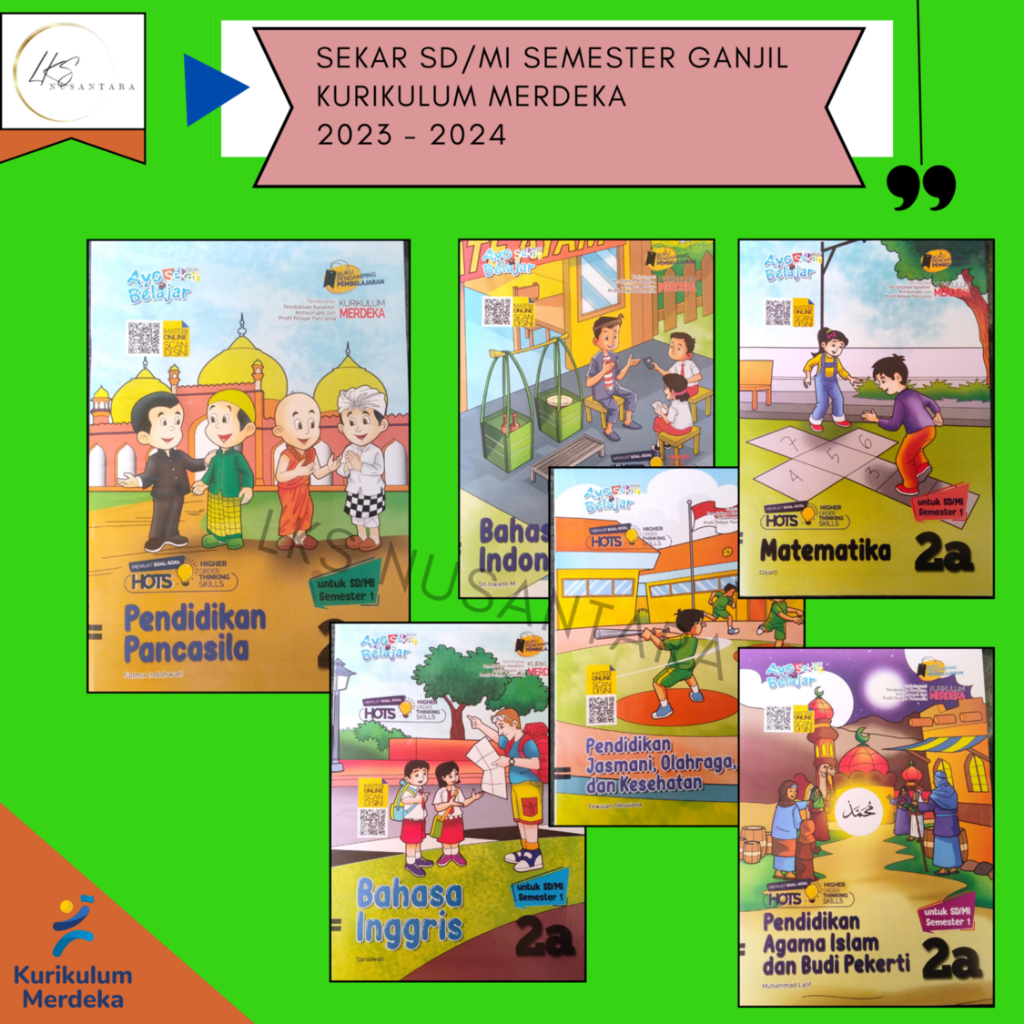 BUKU LKS SEKAR SD/MI KELAS 2 SEMESTER GANJIL KURIKULUM MERDEKA 2023 - 2024