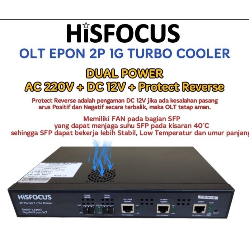 OLT 2PORT EPON HISFOCUS 1G TURBO COOLER SPESIAL EDITION Includ Sfp