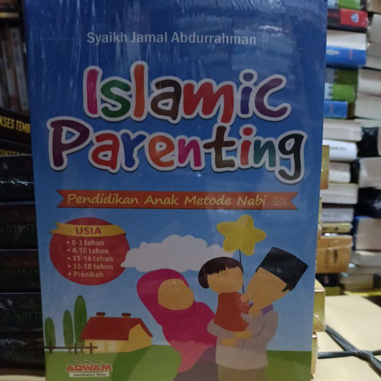 

Terupate islami parenting peniikan anak mete nabi by syaikh jamal aburrahman 6R