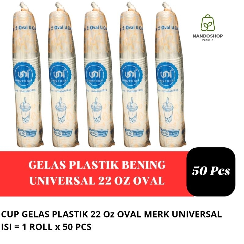 Gelas Oz Oval 22oz Bening Cup Plastik| Gelas Universal @ 50 Pcs