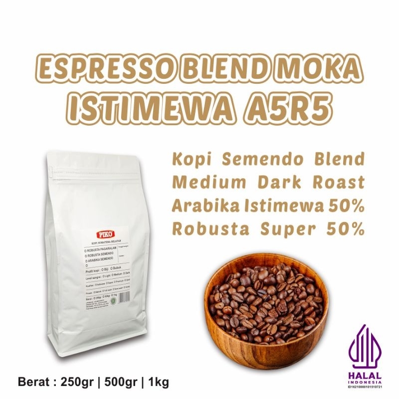 

Kopi Espresso Blend Istimewa A5R5 1kg 500gr 250gr Biji Kopi Bubuk Piko