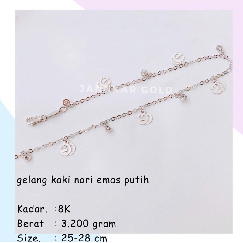 GELANG KAKI NORI EMAS PUTIH 8K 3.200GR