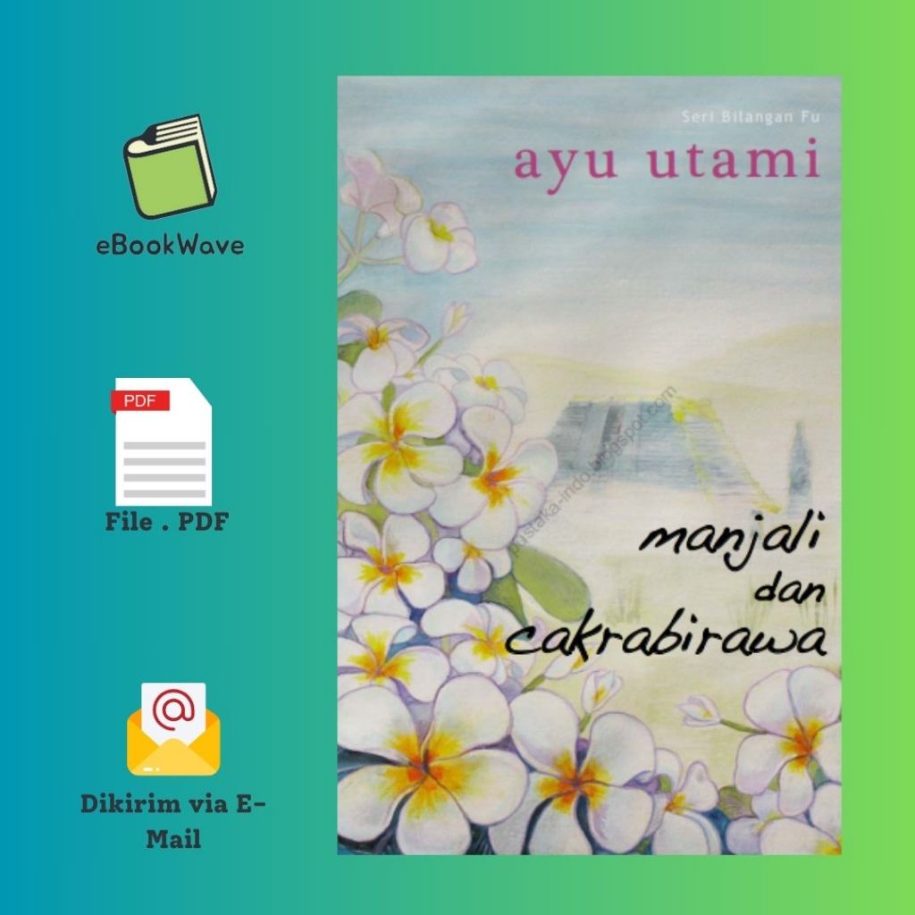 

Manjali dan Cakrabirawa Book BEST SELLER (Bahasa Indonesia)