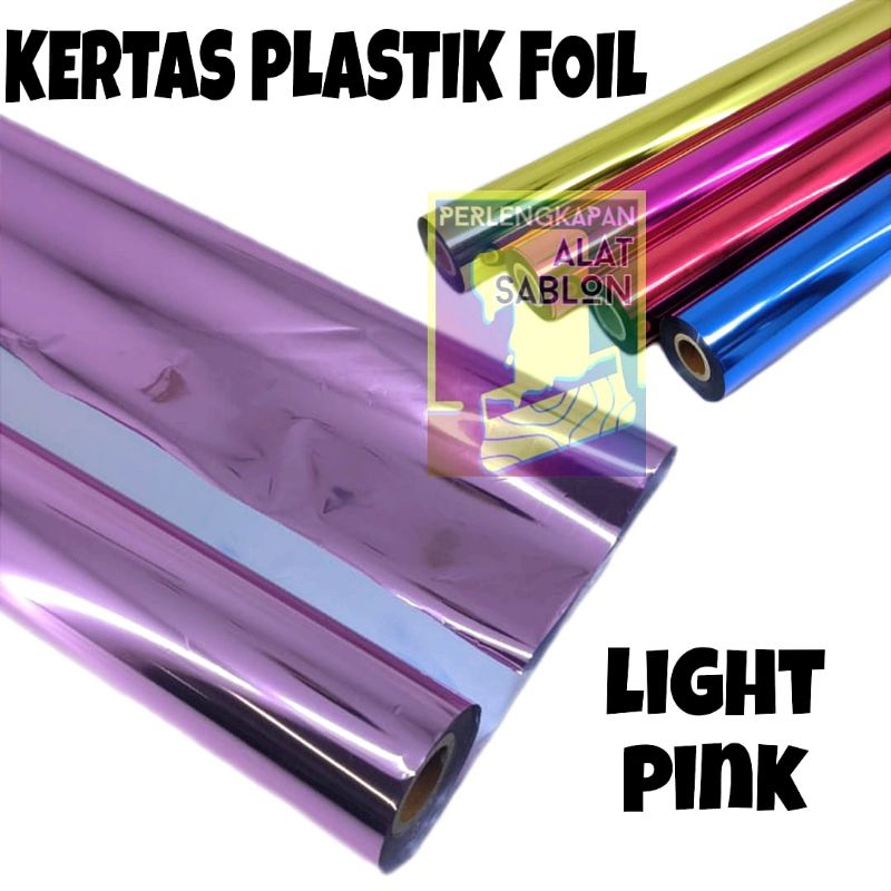 

PLASTIK KERTAS FOIL SABLON LIGHT PINK 60CMX5M