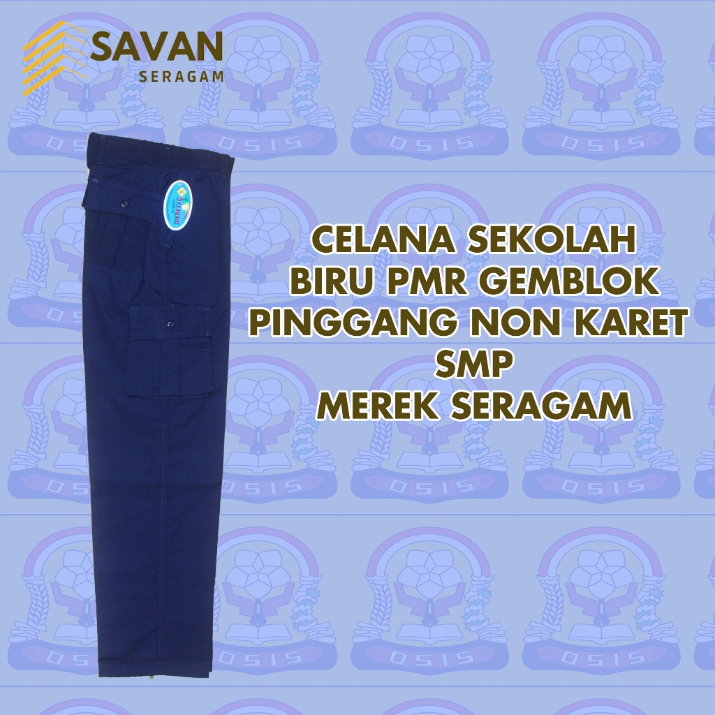 Celana Panjang Sekolah SMP Biru PMR PDL Merek Seragam