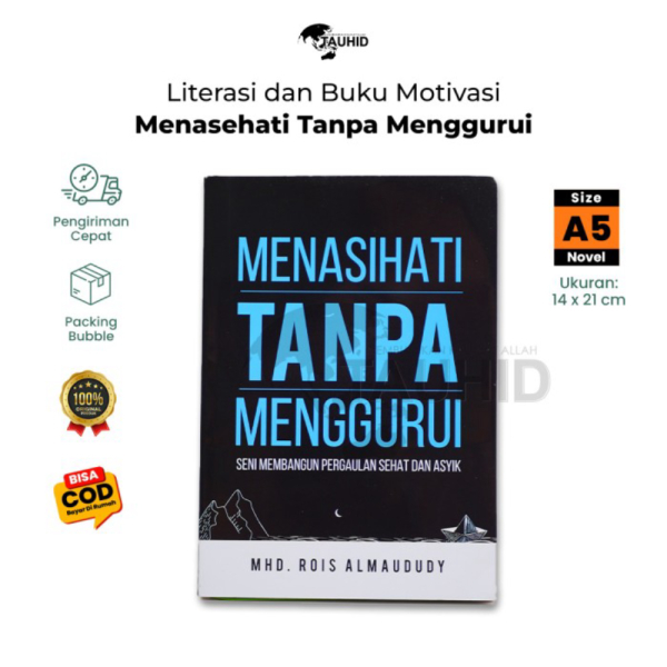 

Unik Buku Motivasi Islam – Boleh Menasehati Tanpa Menggurui Original - A5 Diskon