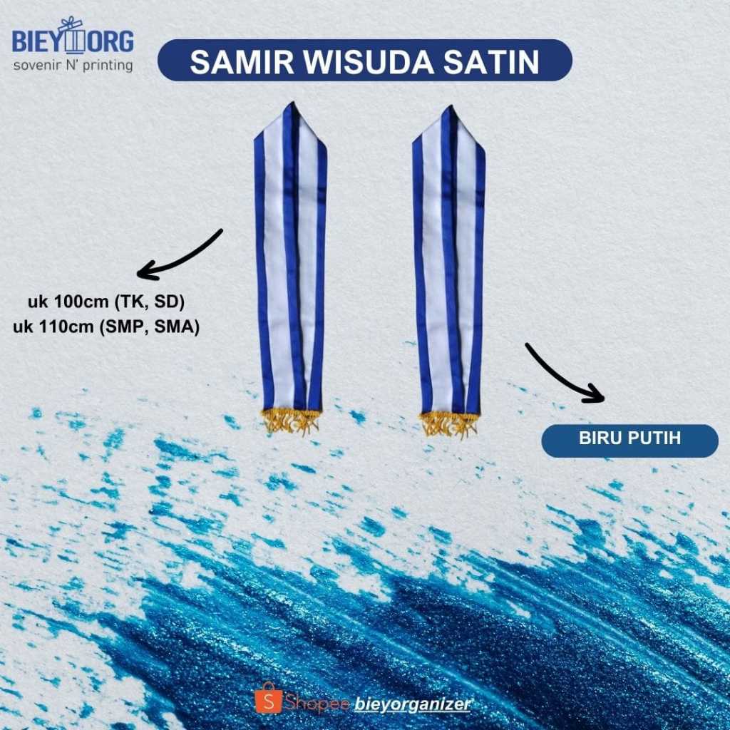 SAMIR MURAH SATIN I SAMIR WISUDA I SAMIR SEKOLAH I SAMIR 2 WARNA I SASH WISUDA I KALUNG WISUDA TK,SD