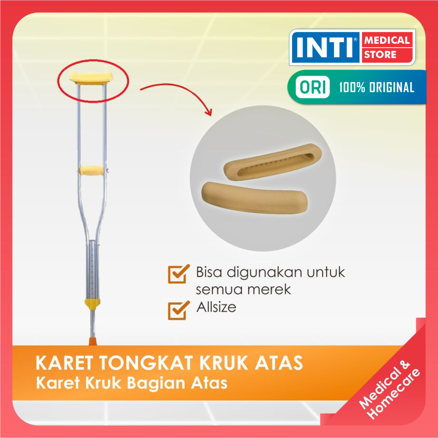 INTI | Karet Kruk Bagian Atas | Karet Tongkat Kruk Atas