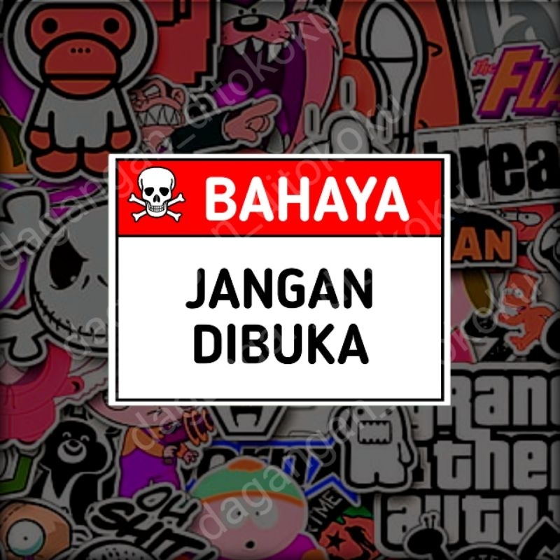 

sticker danger/bahaya jangan dibuka 6x8cm dapat 3pcs