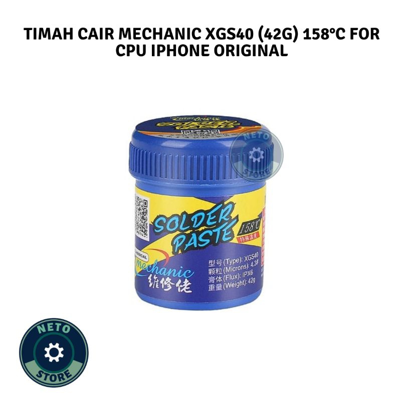 TIMAH CAIR MECHANIC XGS40 (42G) 158°C FOR CPU IPHONE ORIGINAL