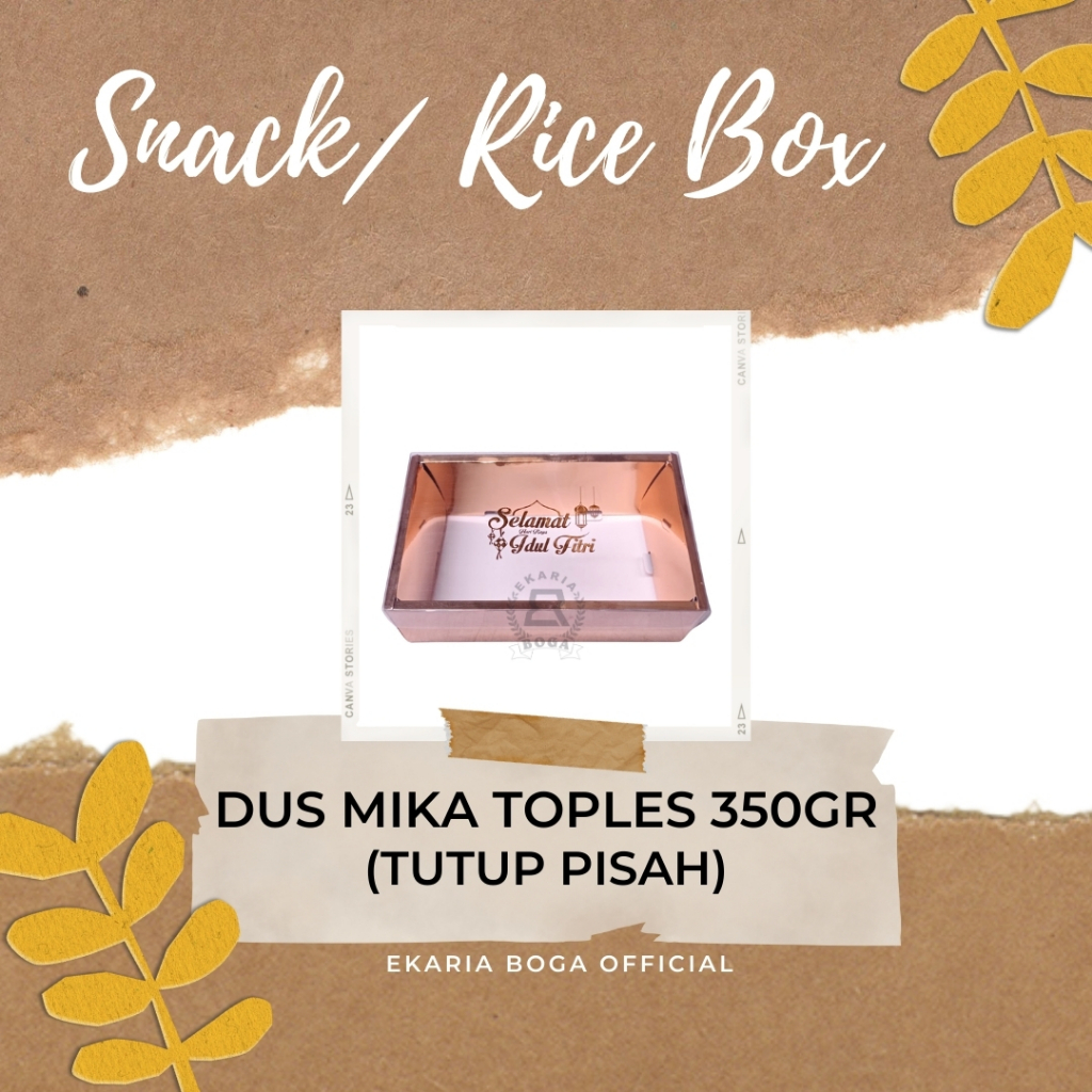 SNACK BOX/ RICE BOX | HAMPERS | LEBARAN | DUS MIKA TOPLES 350GR