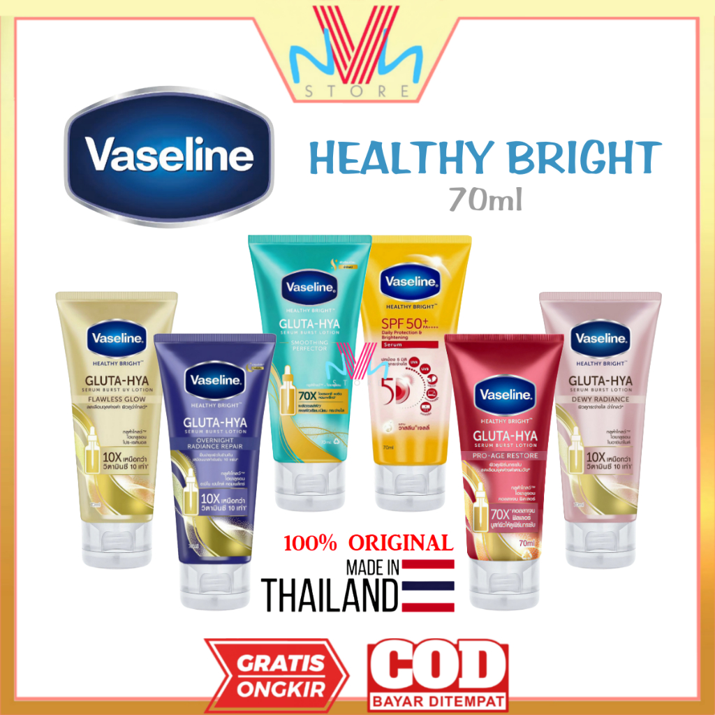 VASELINE HEALTHY BRIGHT GLUTA-HYA 70ml - DEWY RADIANCE - FLAWLESS GLOW - OVERNIGHT RADIANCE REPAIR -
