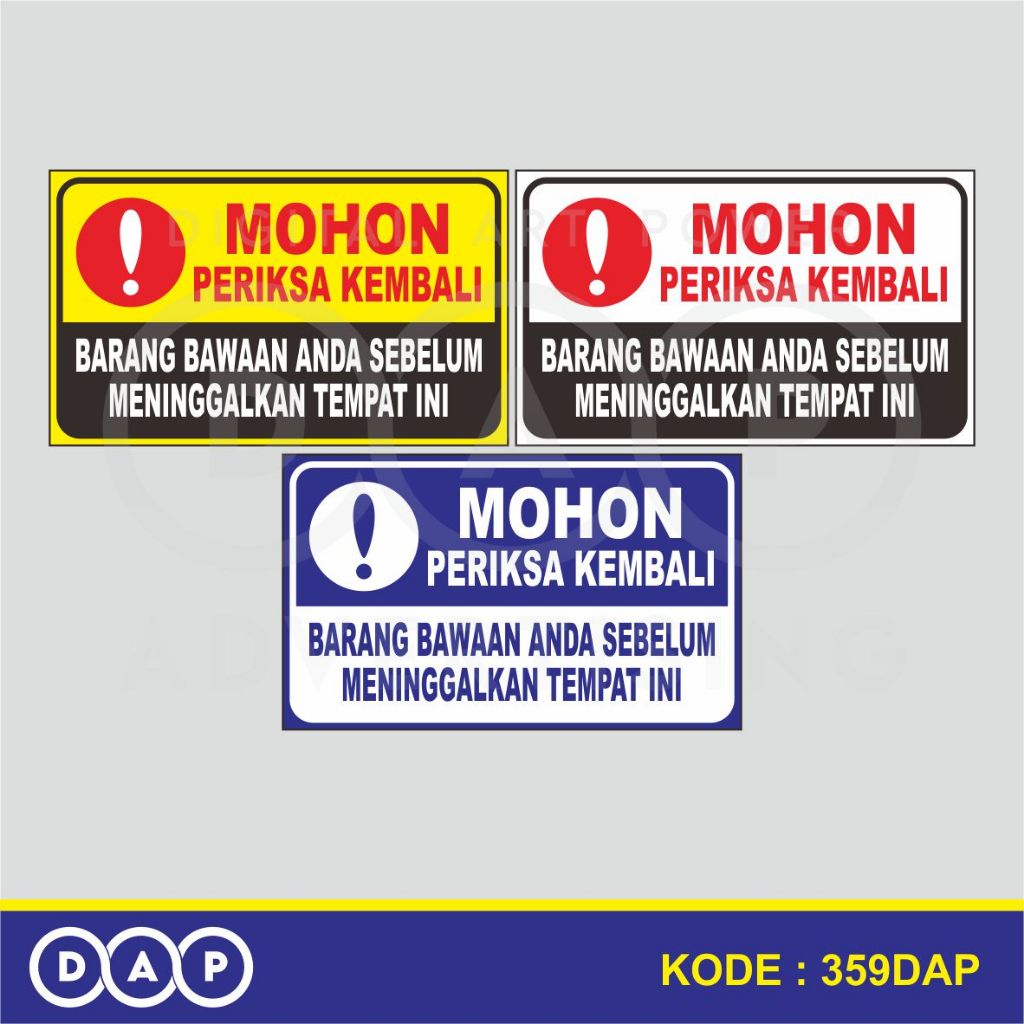 

359 - STIKER MOHON PERIKSA KEMBALI BARANG BAWAAN ANDA - 25 X 15 CM - VYNIL - TERBAIK