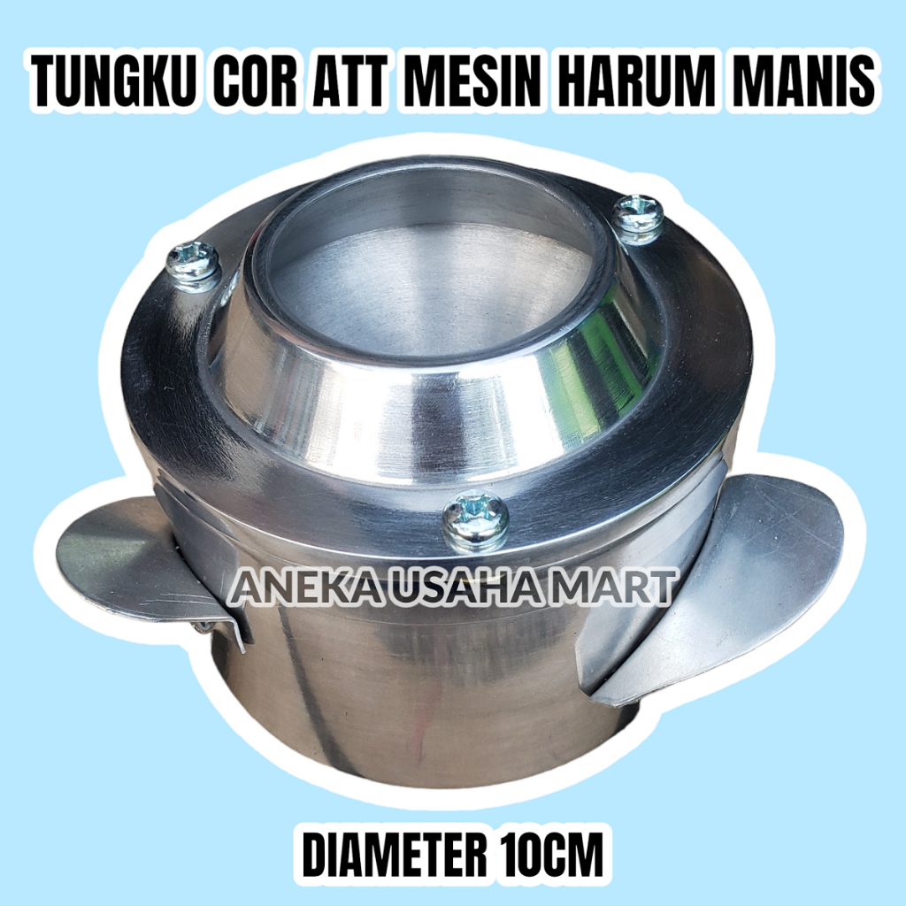 TUNGKU COR ATAS MESIN ARUMANIS / TUNGKU ATT MESIN HARUMANIS