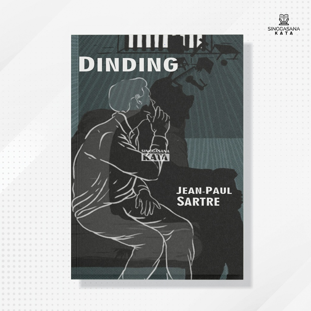 Buku Dinding - Jean Paul Sartre - Octopus