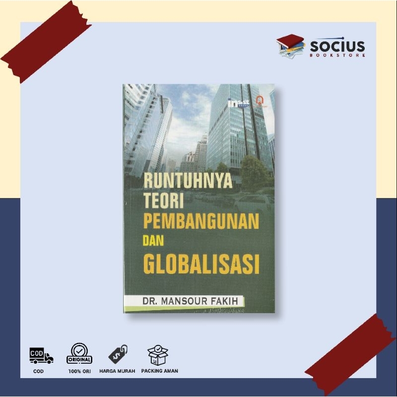 BUKU RUNTUHNYA TEORI PEMBANGUNAN DAN GLOBALISASI