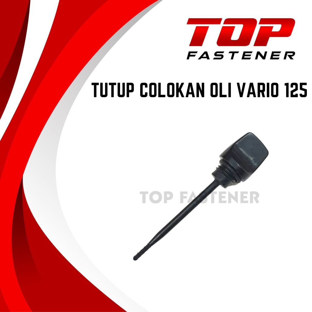 TUTUP COLOKAN PENGUKUR OLI MESIN VARIO 125