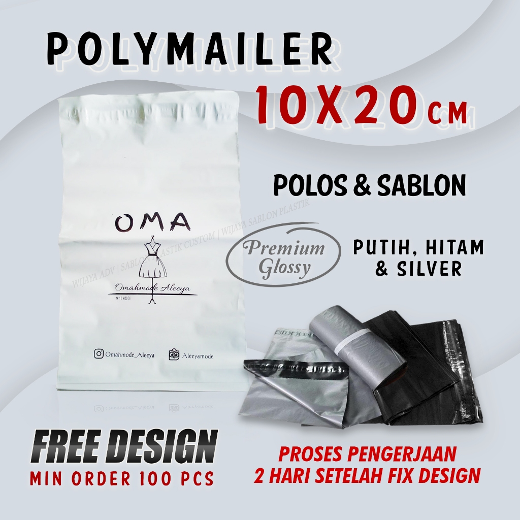 

POLYMAILER 10X20 PLASTIK PACKING OLSHOP KECIL SABLON CUSTOM LOGO REMIUM GLOSSY TEBAL KUAT MURAH