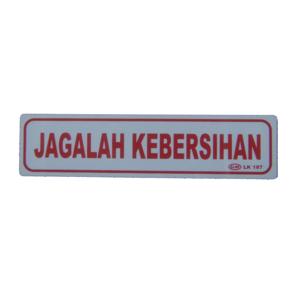 

GM LABEL JAGALAH KEBERSIHAN LK-187 KECIL