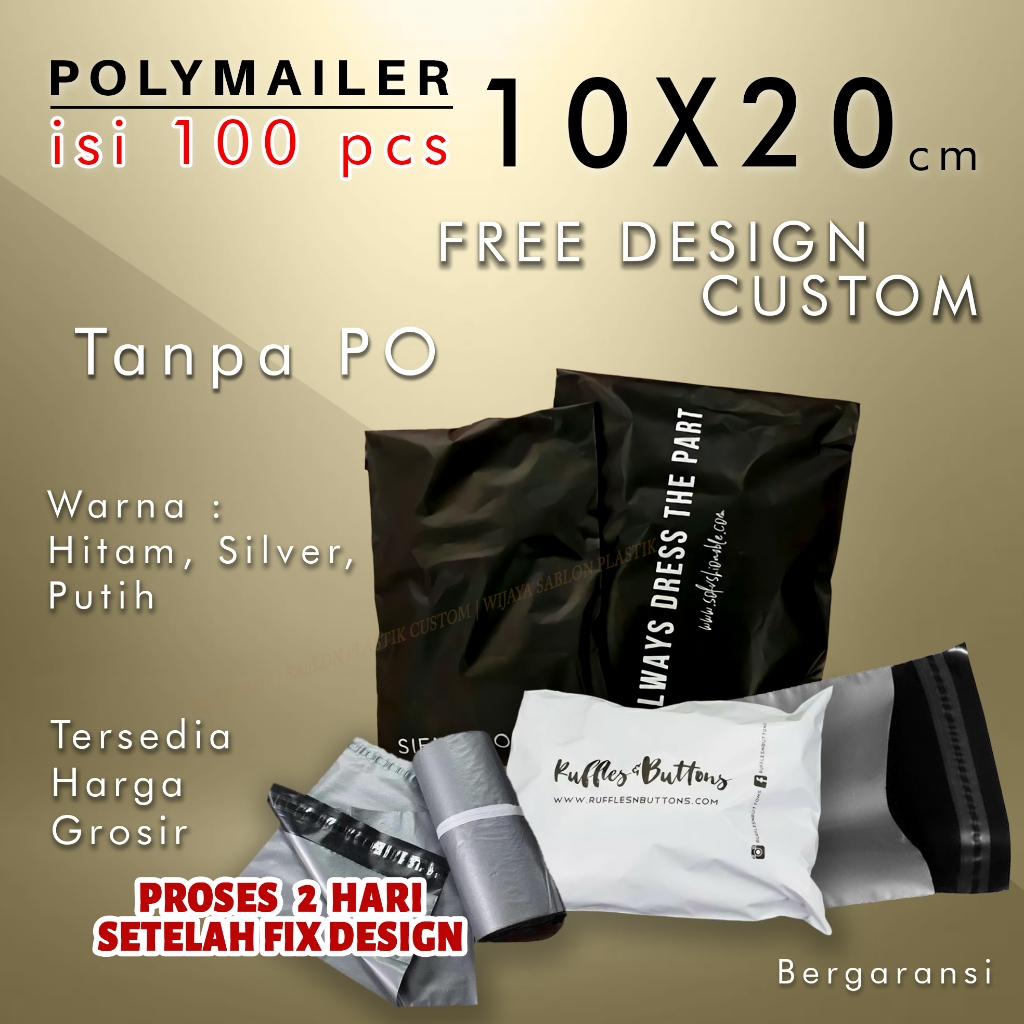 SABLON POLYMAILER 10X20 PLASTIK AMPLOP CUSTOM PLASTIK PACKING LEM AMPLOP ISI100 CETAK KANTONG BUNGKU