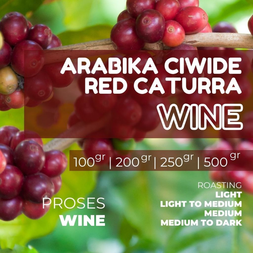 

ARABIKA RED CATURRA CIWIDE WINE
