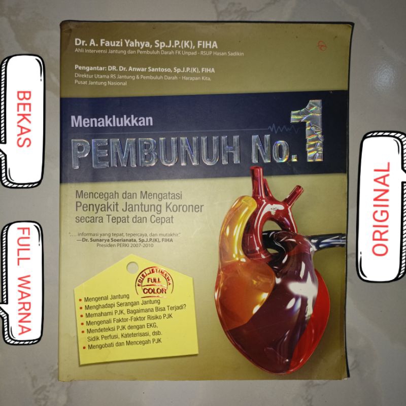 Buku Menaklukkan Pembunuh No 1 Mencegah & Mengatasi Penyakit Jantung Koroner Secara Tepat & Cepat - 
