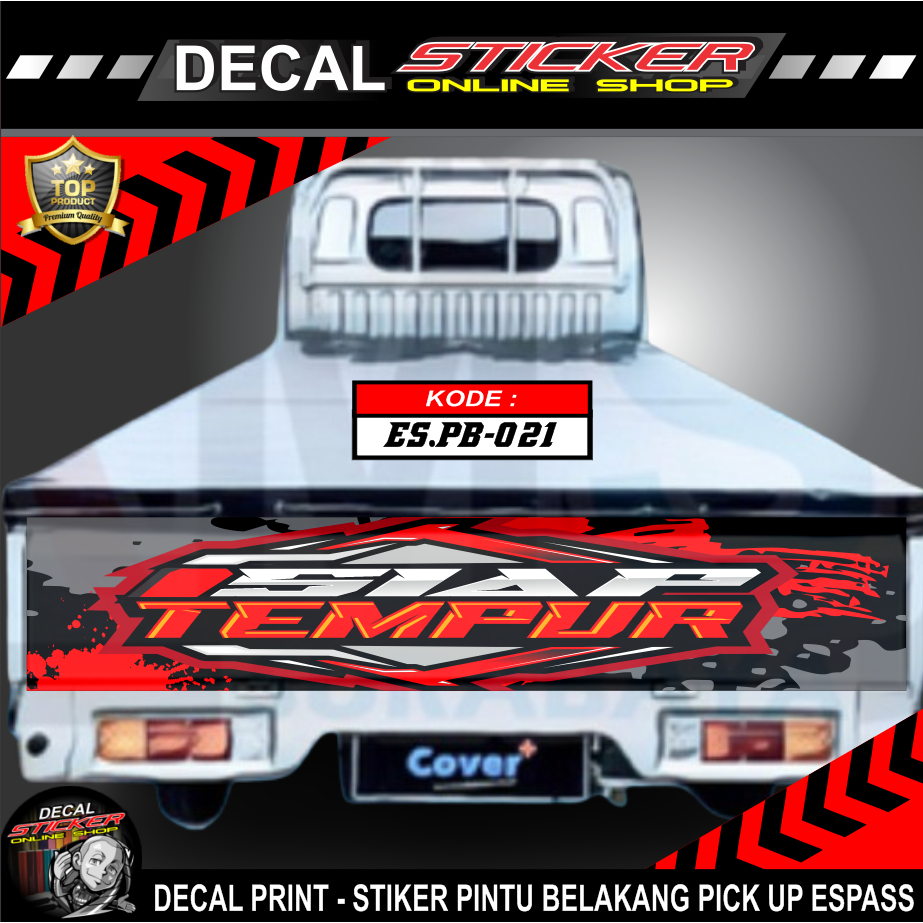 STIKER PINTU BELAKANG PICK UP ESPASS KEREN KEKINIAN