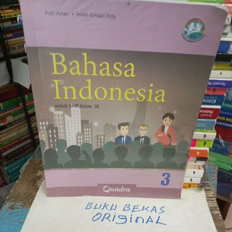 Bahasa Indonesia untuk SMP kelas 9 original bekas Quadra