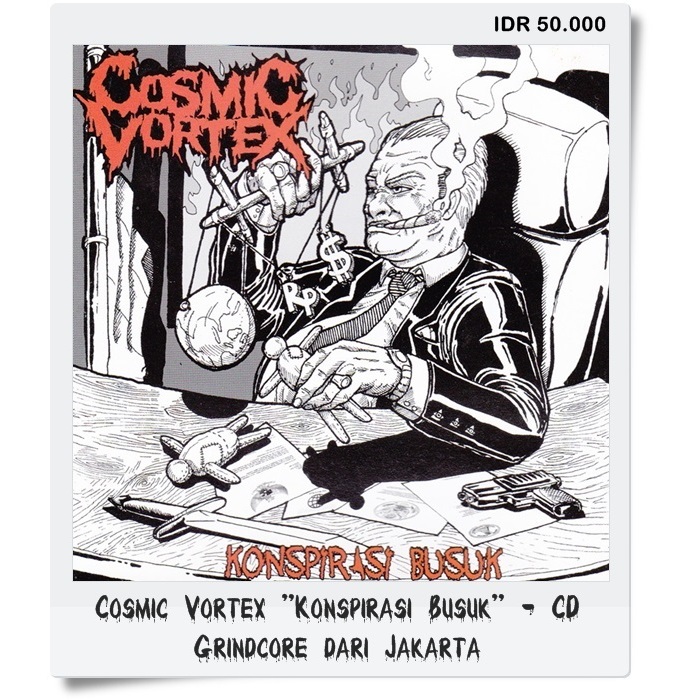 Cosmic Vortex "Konspirasi Busuk" - CD