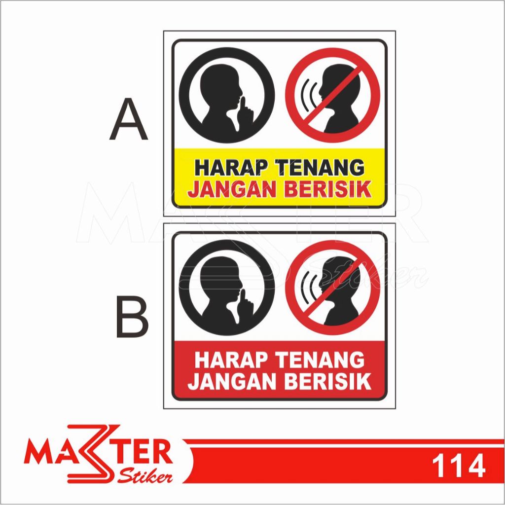 

114 - Stiker Harap Tenang, Jangan Berisik, Sticker Vinyl, Premium, Tahan Air, Termurah, Bisa Custom
