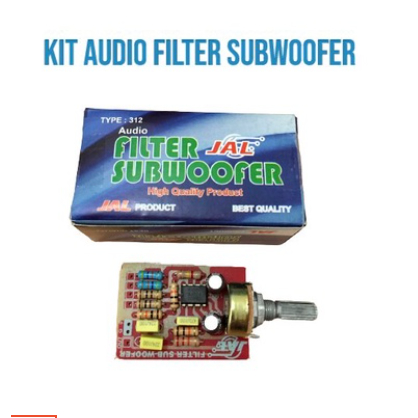 KIT DRIVER FILTER SUBWOOFER TYPE 312 stereo terbaik