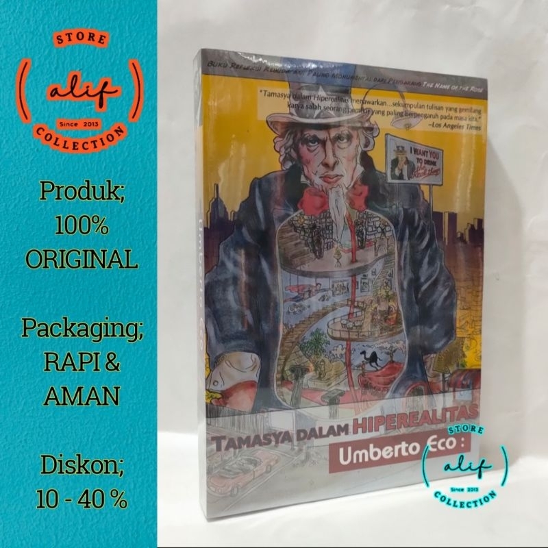 TAMASYA DALAM HIPEREALITAS / Umberto Eco