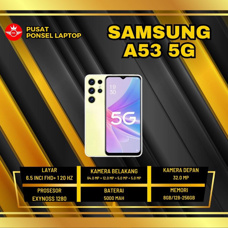 HANDPHONE SAMSUNG A53 5G 8/128GB & 8/256GB