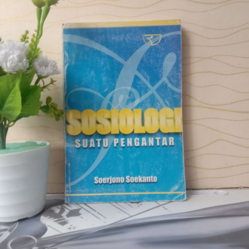 SOSIOLOGI SUATUBPENGANTAR  / Soerjono Soekanto
