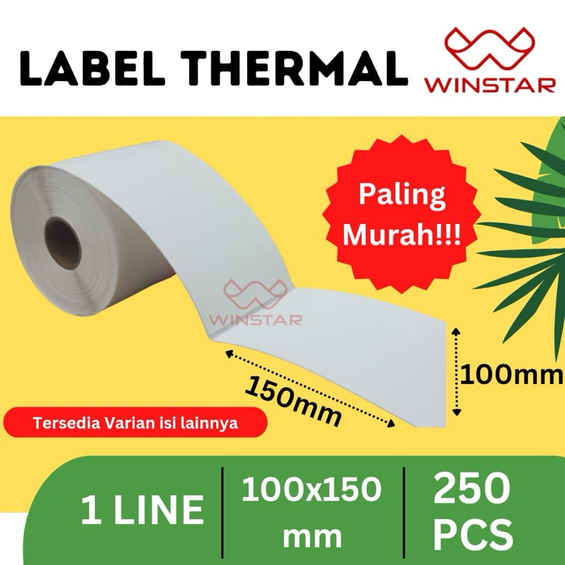 Label Stiker Thermal 100x150mm 250pcs / Resi Thermal 100x150mm isi 250 pcs / Label thermal 100 x 150 isi 250 / Winstar resi thermal 100x150mm isi 250