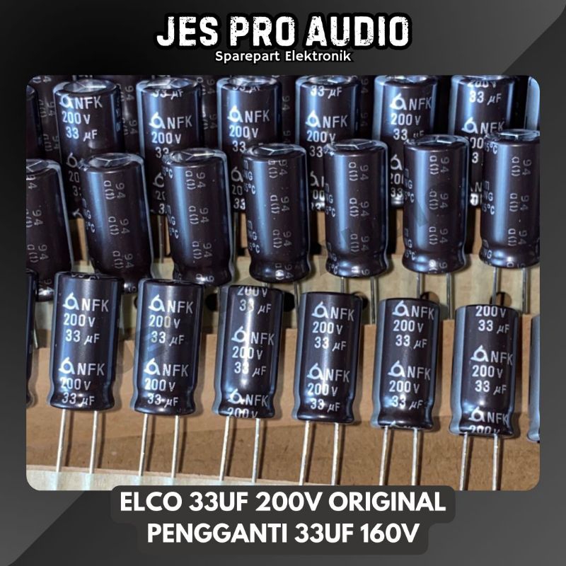 ELCO 33UF 200V PENGGANTI 33UF 160V ORIGINAL