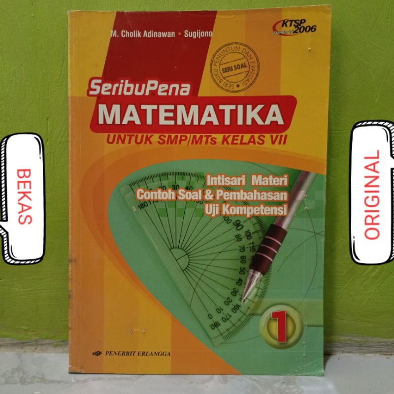 ORIGINAL BEKAS BUKU SEKOLAH SERIBU PENA SERIBUPENA MATEMATIKA JILID 1 KELAS VII 7 TUJUH 1 SMP/MTS - 