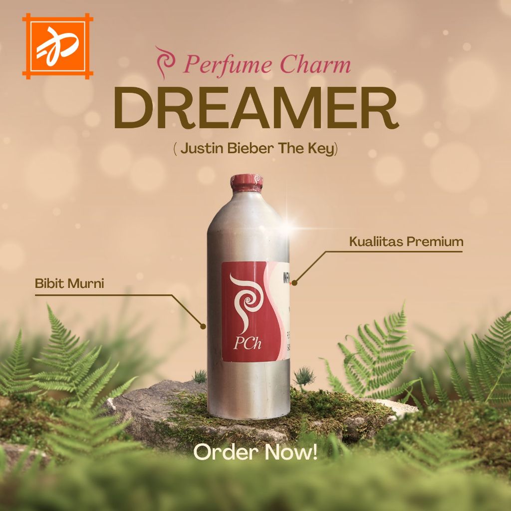 BIBIT PARFUM MURNI || DREAMER||JUSTIN BIEBER THE KEY||PCH||1 KG SEGEL