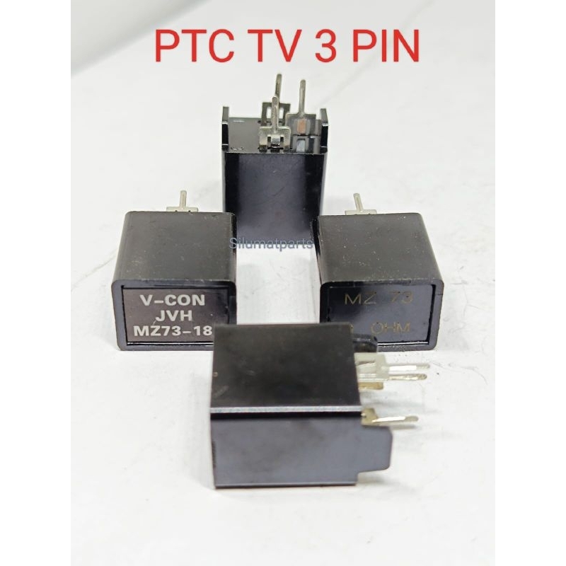 PTC 3 PIN 3 KAKI 3P PTC KWALITAS BAGUS / PTC TV 3P GOSING TV 3PIN
