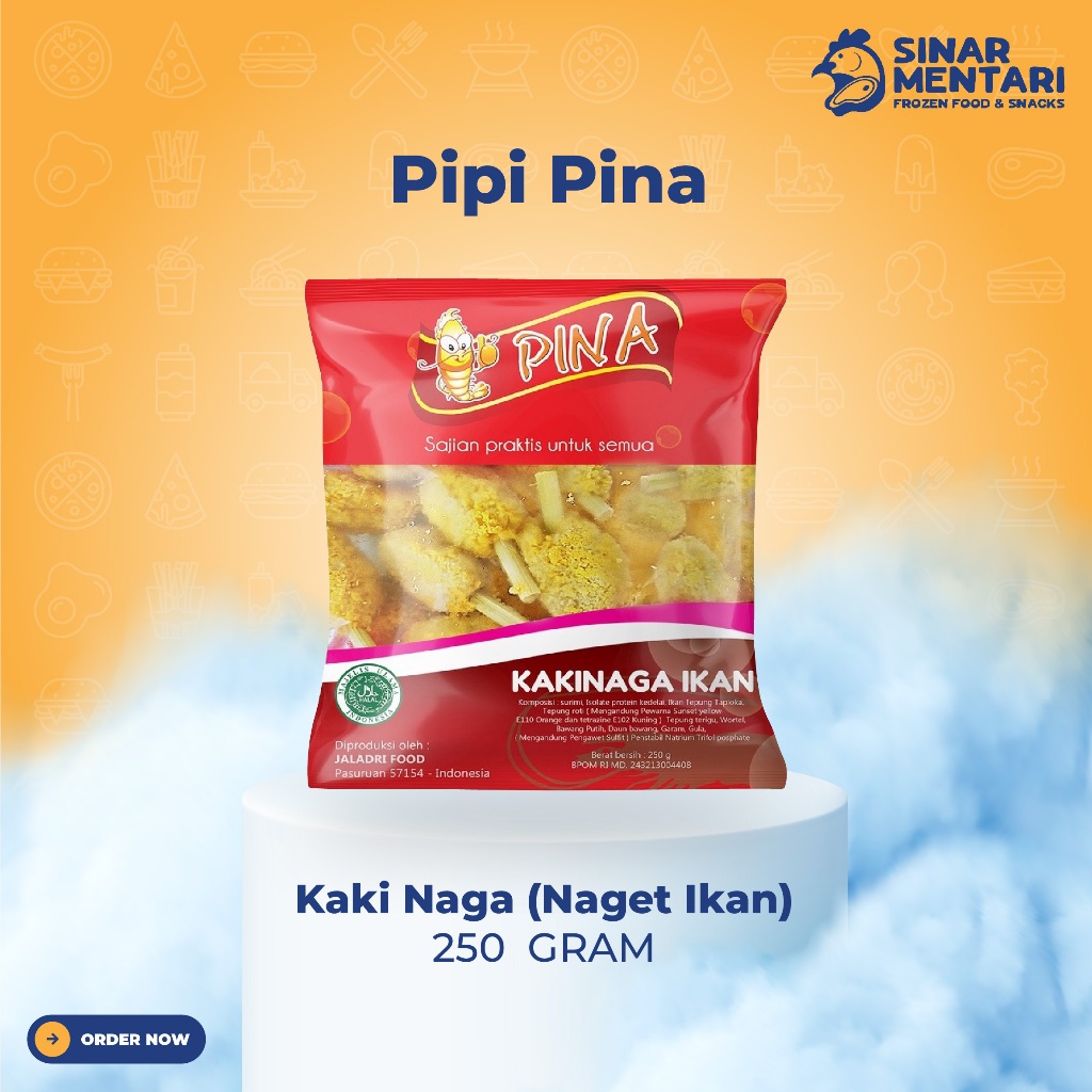 

Pipi pina naget kaki naga 250 gram