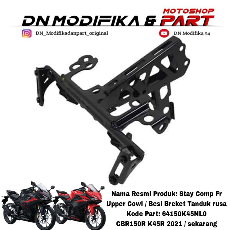 Stay comp FR upper cowl CBR150R Tanduk rusa CBR K45 breket dudukan CBR 150R K45G K45N K45R 64150K45N